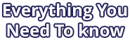 Everything You Need To know